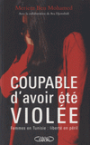 Coupable d'avoir été violée. Femmes en Tunisie : liberté en péril
