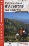 Volcans et lacs d'Auvergne - Pays du Val d'Allier. Grande randonnée