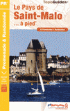 Le Pays de Saint-Malo à pied. 32 promenades & randonnées
5e édition