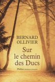 Sur le chemin des ducs. La Normandie à pied, de Rouen au Mont-Saint-Michel