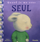 Quand je me sens seul