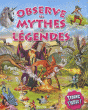 Observe les mythes et légendes
