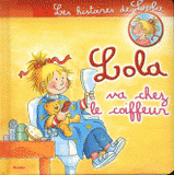 Lola va chez le coiffeur