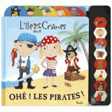 L'île aux cranes. Ohé ! Les pirates !