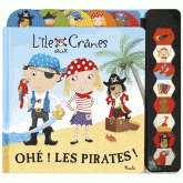 L'île aux cranes. Ohé ! Les pirates !