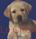 Le Chien. Guide des animaux