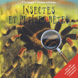 Insectes et petites bêtes