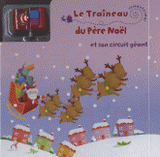 Le traineau du père Noël et son circuit géant