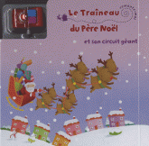 Le traineau du père Noël et son circuit géant