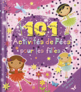 101 activités de fées pour les filles