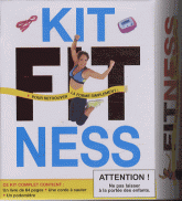 Kit fitness. Pour retrouver la forme simplement !