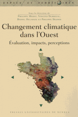 Changement climatique dans l'Ouest. Evaluation, impacts, perceptions