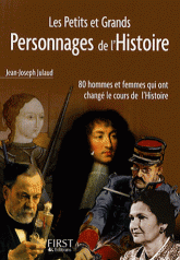 Les petits et grands personnages de l'Histoire