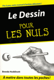 Le Dessin pour les Nuls