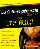 La Culture générale illustrée pour les Nuls
2e édition