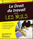 Le droit du travail pour les nuls