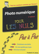 Photo Numérique pour les Nuls
3e édition