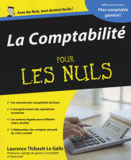 La Comptabilité pour les nuls. Avec plan comptable général