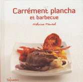 Carrément plancha et barbecue
