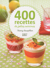 400 recettes de jolies verrines