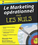 Le Marketing opérationnel pour les Nuls