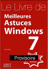 Le Livre des meilleures astuces windows 7