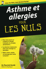 Asthme et allergies pour les nuls