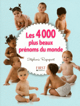 Les 4000 plus beaux prénoms du monde