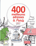 400 meilleures adresses à Paris