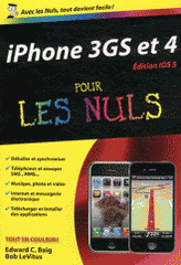 Iphone 3GS et 4 pour les nuls. Edition ios 5