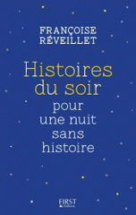 Histoires du soir pour une nuit sans histoire