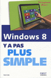 Windows 8. Y a pas plus simple