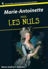 Marie-Antoinette pour les Nuls