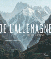 De l'Allemagne. De Friedrich à Beckmann