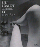 Bill Brandt, ombre et lumière