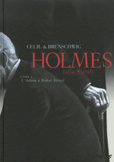 Holmes (1854/1891 ?) Tome 1
L'Adieu à Baker Street