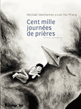 Cent mille journées de prières. Livre premier