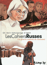 Les cahiers russes. La guerre oubliée du Caucase