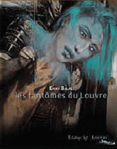 Les fantômes du Louvre