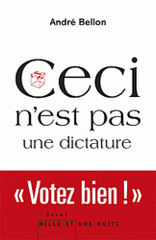 Ceci n'est pas une dictature