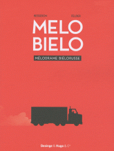 Melo Bielo. Mélodrame biélorusse