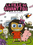 La fille du savant fou Tome 1
L'invention interdite