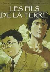 Les Fils de la terre Tome 1
