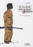 Je mourrai pas gibier