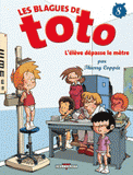 Les Blagues de Toto Tome 8
L'élève dépasse le mètre