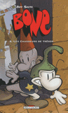 Bone Tome 8
Les Chasseurs de trésor