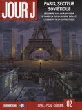 Jour J Tome 2
Paris, secteur soviétique