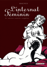 L'internat féminin et autres contes coquins