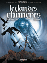 Le Clan des Chimères Tome 3
Ordalie