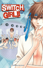 Switch Girl !! Tome 13